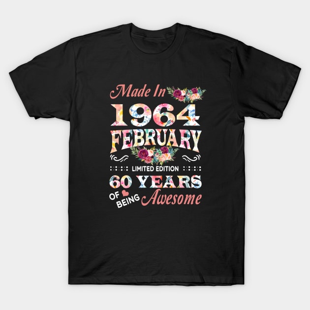 February Flower Made In 1964 60 Years Of Being Awesome T-Shirt by Kontjo